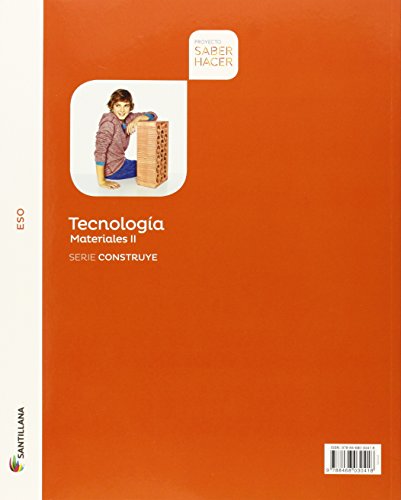 TECNOLOGIA ESO MATERIALES II SERIE CONSTRUYE SABER HACER - 9788468030418 (EDUCACION SECUNDARIA)