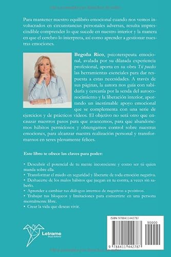 TÚ PUEDES.Entrena tu mente para superar la ansiedad, la depresión o cualquier emoción negativa que te haga sufrir.: 01 (Autoayuda)