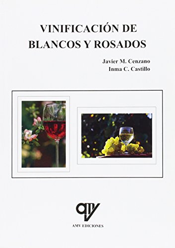 Vinificación de blancos y rosados (AGRICULTURA)