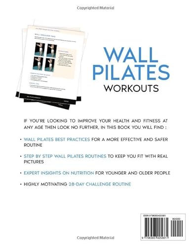 WALL PILATES WORKOUTS: Easy Step by Step Guide With 28 -Day Wall Pilates Challenge | Pilates Exercises For Beginners, Women and Seniors ( 50+ Exercises Sheets ) (Workouts for Everybody)