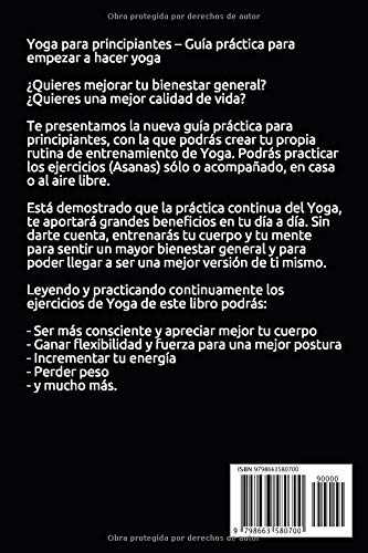 Yoga para principiantes: Guía práctica para empezar a hacer yoga