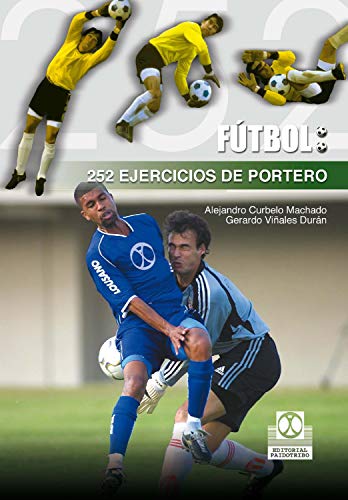 252 ejercicios de portero (Fútbol)