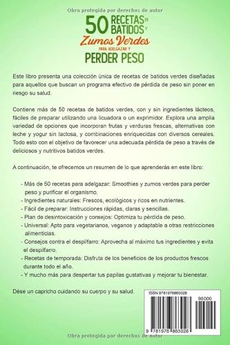 50 recetas de batidos y zumos verdes para perder peso y adelgazar: Los mejores zumos verdes para perder peso y mejorar la salud