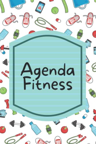 Agenda Fitness para mujer: planificador 4 meses de entrenamiento de fuerza y cardio con diario de menstruación. Agenda de salud y bienestar para ... para mujer. Agenda Fitness Atemporal