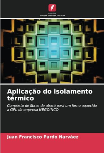 Aplicação do isolamento térmico: Composto de fibras de abacá para um forno aquecido a GPL da empresa NEGOINCO