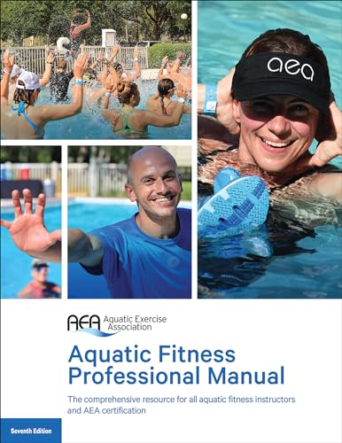 Aquatic Fitness Professional Manual 7th Edition