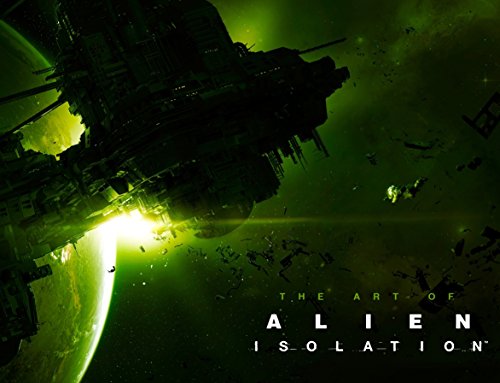 ART OF ALIEN ISOLATION HC