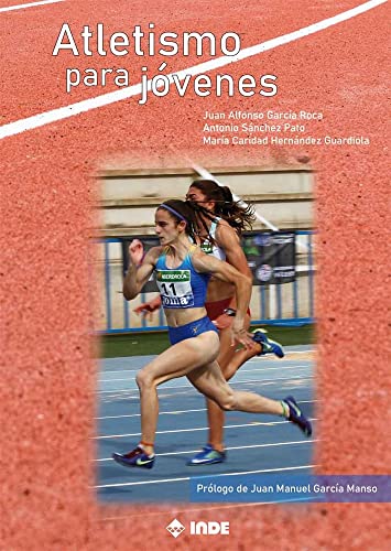 ATLETISMO PARA JÓVENES (SIN COLECCION)