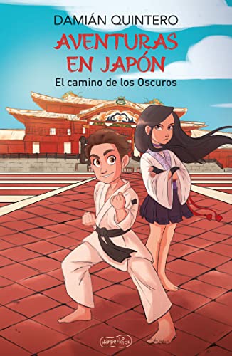 Aventuras en Japón: El camino de los Oscuros (HARPERKIDS)