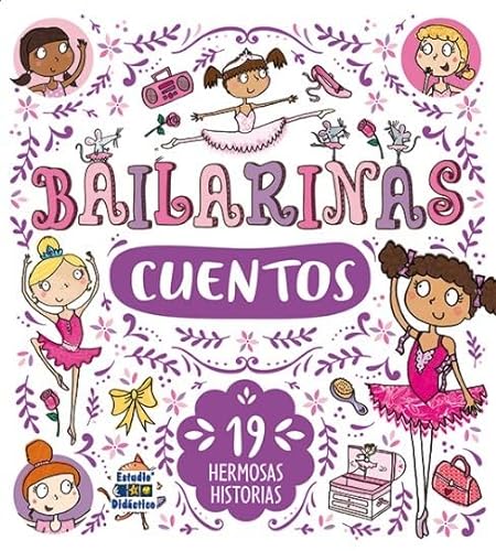 BAILARINAS CUENTOS: 1 (PRINCESAS Y BAILARINAS)