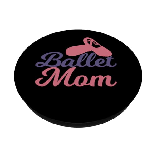 Ballet Madre Bailarina Mamá Día de la Madre PopSockets PopGrip Intercambiable