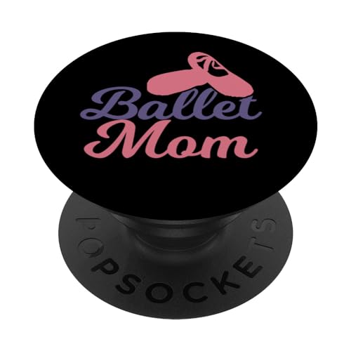 Ballet Madre Bailarina Mamá Día de la Madre PopSockets PopGrip Intercambiable