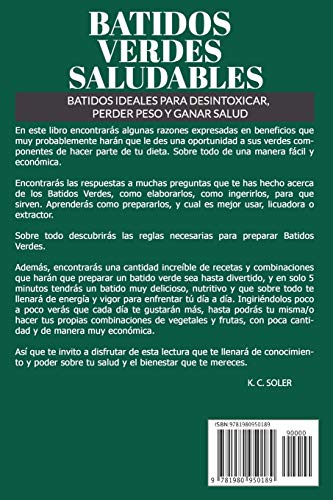 Batidos Verdes Saludables: Batidos ideales para desintoxicar, perder peso y ganar salud