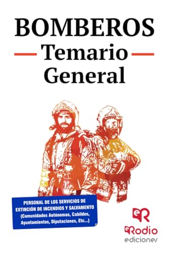 Bomberos. Temario General: 1 (OPOSICIONES)