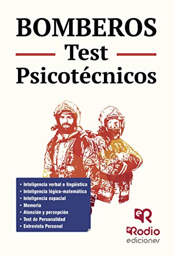 Bomberos. Test Psicotécnicos: 1 (OPOSICIONES)