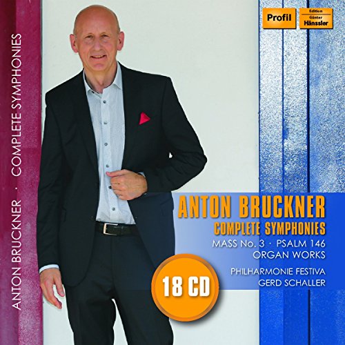 Bruckner: Complete Symphonies [Philharmonie Festiva; Philharmonischer Chor München; Gerd Schaller] [Profil Edition: PH17024]