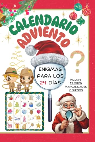 Calendario de Adviento de Enigmas, Acertijos y Retos y Juegos de Lógica. Enigmas para los 24 días. Incluye manualidades y juegos: Un libro para ... retos. Calendario adviento desafíos.