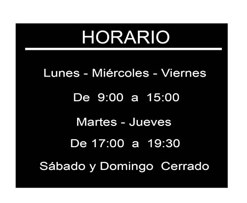 Cartel horario comercial - Placa horario personalizado de 12 x 8 - placa de aluminio negra