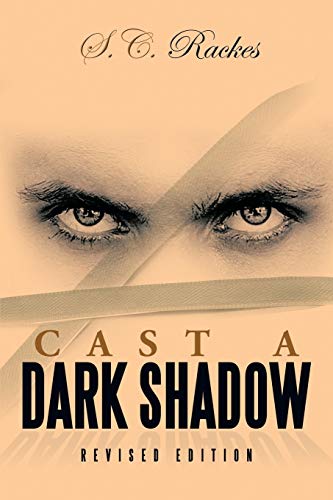 Cast a Dark Shadow