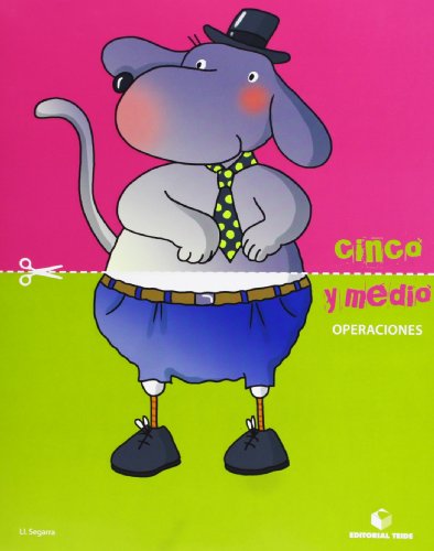 Cinco y medio - Cuaderno de operaciones - 9788430709823 (SIN COLECCION)