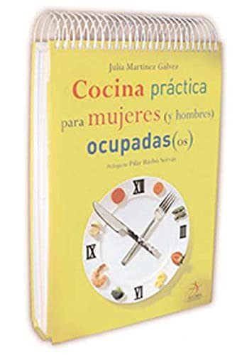 Cocina Practica Para Mujeres Y Hombres O