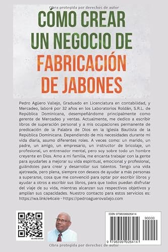 Cómo Crear un Negocio de Fabricación de Jabones: Guía sobre Cómo Hacer Jabón Natural, Venderlo y Hacer Crecer el Negocio desde tu Hogar Jabones Artesanales Jabones Caseros