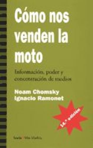 Cómo nos venden la moto: Información, poder y concetración de medios (Más Madera)