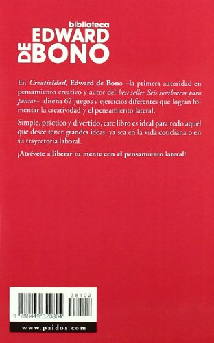 Creatividad: 62 ejercicios para desarrollar la mente (Biblioteca Edward De Bono)