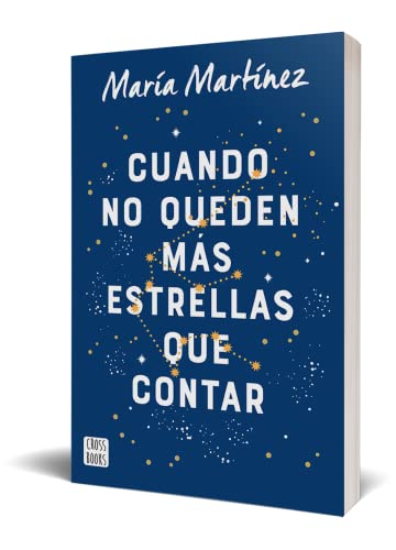 Cuando no queden más estrellas que contar (Ficción)