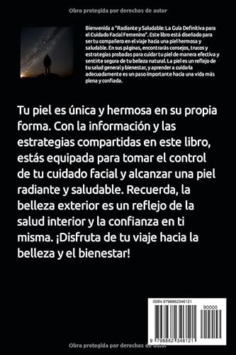 CUIDADO FACIAL PARA LA MUJER: Consejos para una piel perfecta.: Radiante y Saludable: La Guía Definitiva para el Cuidado Facial Femenino .