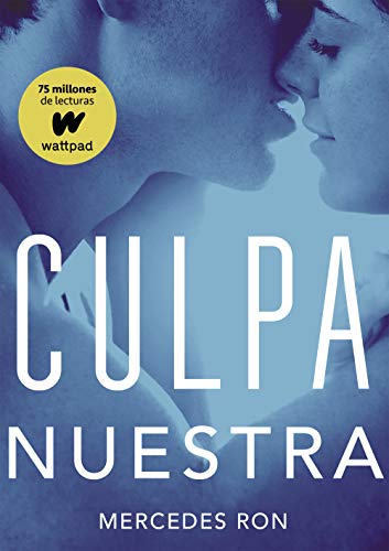 Culpa nuestra (Culpables 3) (Montena)