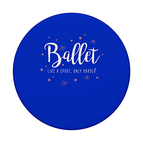 Danza clásica - El ballet es como un deporte, pero más duro PopSockets PopGrip Intercambiable