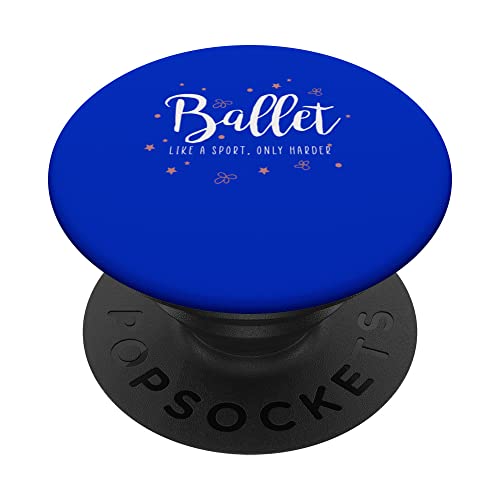 Danza clásica - El ballet es como un deporte, pero más duro PopSockets PopGrip Intercambiable