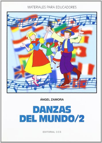 Danzas del mundo 2: 86 (Materiales para educadores)