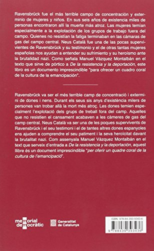 De la resistència i la deportació. 50 testimonis de dones espanyoles/ De la resistencia y la deportación. 50 testimonios de mujeres españolas: 4 (Memòria Oral)