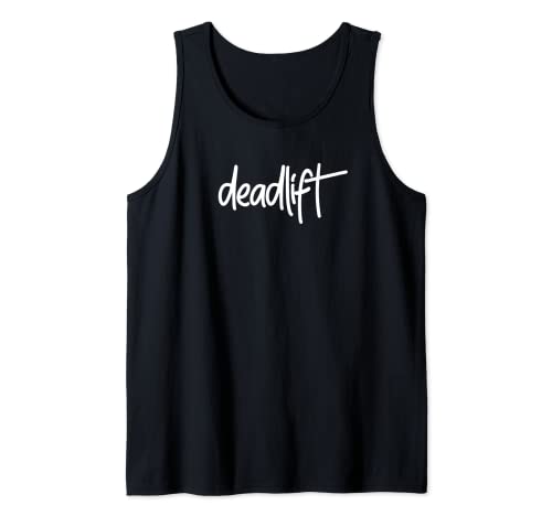 DEADLIFT - Diseño de camiseta de motivación para gimnasio y entrenamiento físico E316 Camiseta sin Mangas