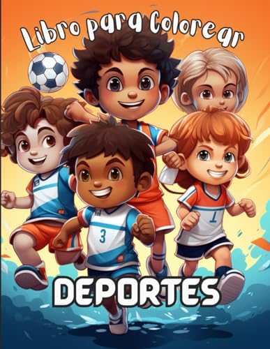 Deportes. Libro para Colorear: 40 divertidas ilustraciones en estilo chibi japonés de diferentes deportes para aprender coloreando: futbol, baloncesto, rugby, tenis, atletismo, vela, boxeo etc...