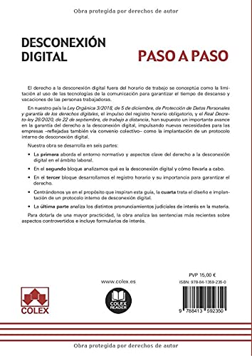 Desconexión digital. Paso a paso: Todas las claves de la desconexión digital en el ámbito laboral y elaboración de un protocolo regulador: 1