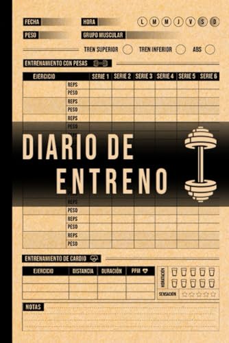 Diario de Entrenamiento: Mantén un seguimiento detallado de tus entrenamientos | Un registro de 120 páginas para optimizar tu progreso fitness