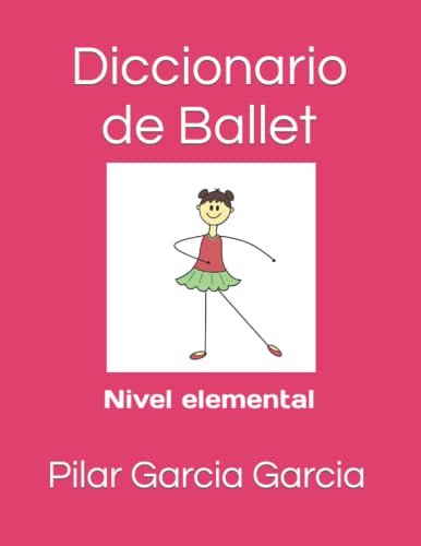 Diccionario de ballet: Nivel elemental