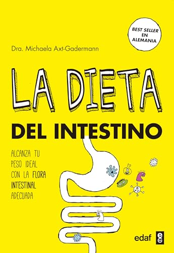 Dieta del intestino,La: Alacanza tu peso ideal con la flora intestinal adecuada (Plus Vitae)