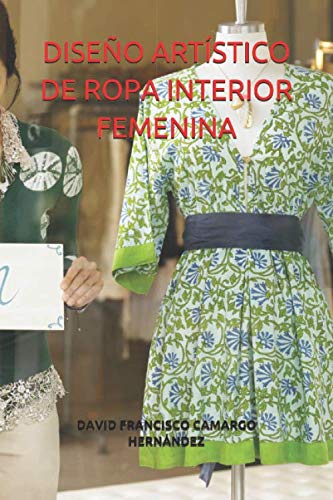 DISEÑO ARTÍSTICO DE ROPA INTERIOR FEMENINA