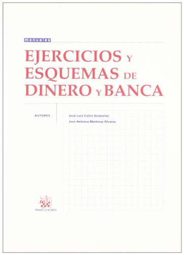 Ejercicios y Esquemas de Dinero y Banca