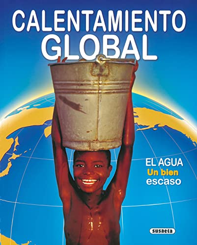 El calentamiento global (Medio ambiente)