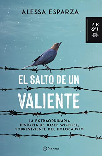 El salto de un valiente (Narrativa Planeta)