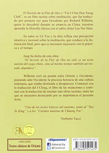 El Secreto De La Flor De Oro: la meditación para la iluminación final: 11 (TEXTOS BÁSICOS DE ORIENTE)