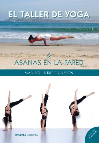 El taller de Yoga y Yoga en la pared