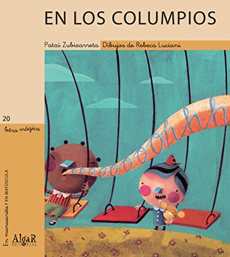 En los columpios: 20 (Letra Mágica)