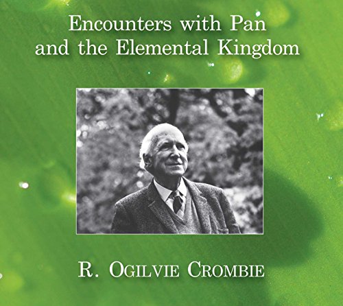 Encounters with Pan and the Elemental Kingdom