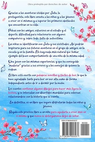 Eres una Chica Única y Especial: Historias vividas por una niña para enseñarte a ser valiente y a creer siempre en ti misma. Ideal para niñas y jóvenes.